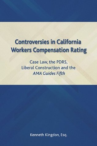 Full Download Controversies in California Workers Compensation Rating - Kenneth Kingdon file in ePub