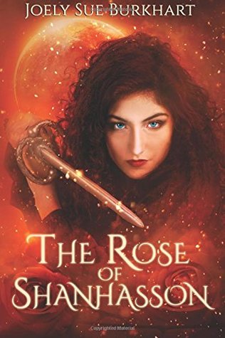 Download The Rose of Shanhasson: The Shanhasson Trilogy (Blood and Shadows) - Joely Sue Burkhart | ePub