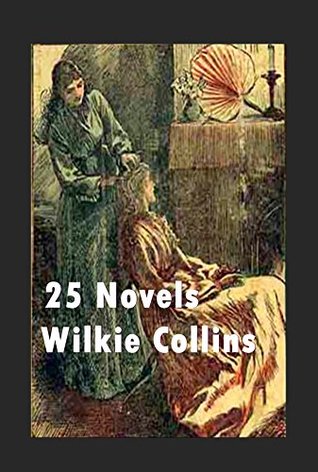 Read Wilkie Collins 25- Woman in White Moonstone Haunted Hotel No Name Armadale After Dark Queen of Hearts Basil Law and the Lady Frozen Deep Man and Wife House  Let Poor Miss Finch Black Robe Blind Love - Wilkie Collins | PDF