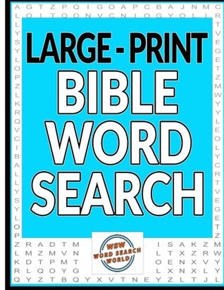 Read Large Print Bible Word Search: Large Print Bible Word Search Puzzles - Word Search World | ePub