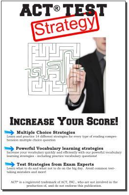 Read Online ACT Test Strategy!: Winning Multiple Choice Strategies for the ACT Test - Complete Test Preparation Inc | ePub