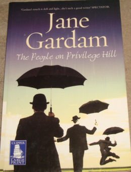 Download The People on Privilege Hill Clipper Large Print - Jane Gardam | PDF