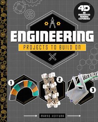 Full Download Engineering Projects to Build on: 4D an Augmented Reading Experience - Tammy Enz | ePub