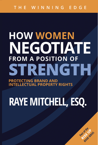 Full Download How Women Negotiate From a Position of Strength - Raye Mitchell | PDF