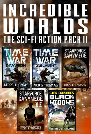 Read Incredible Worlds - The Sci Fi Action Pack II (5 Full Length Novels) - Nick S. Thomas file in ePub