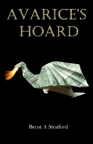 Read Avarice's Hoard (Dragon Conspiracies) (Volume 1) - Brent A Stratford file in PDF