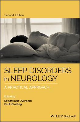 Download Sleep Disorders in Neurology: A Practical Approach - Sebastiaan Overeem file in PDF