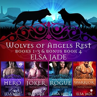 Read Online Wolves of Angels Rest: Books 1-4: A Box Set Collection - Elsa Jade file in PDF