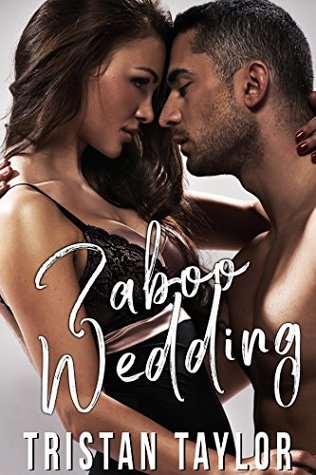 Read Online Taboo Wedding: A Forbidden Collection of Naughty Stories - Gabrielle Lovely file in PDF