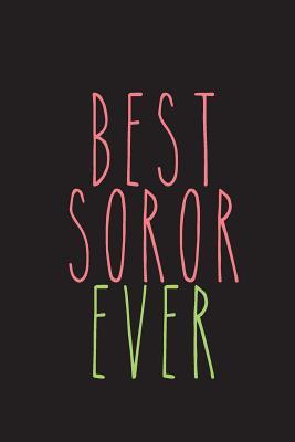 Read Online Best Soror Ever: D Journal 6x9: Alpha Kappa Alpha Gift for a Soror, Gift for Sisterhood or Future Soror - G Lifestyle Journals | PDF