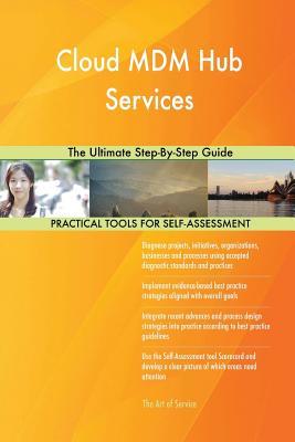 Download Cloud MDM Hub Services The Ultimate Step-By-Step Guide - Gerardus Blokdyk file in ePub