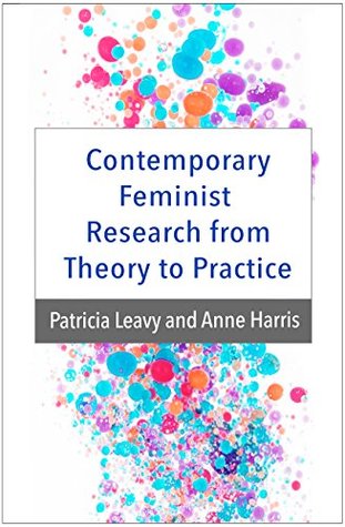 Full Download Contemporary Feminist Research from Theory to Practice - Patricia Leavy file in ePub