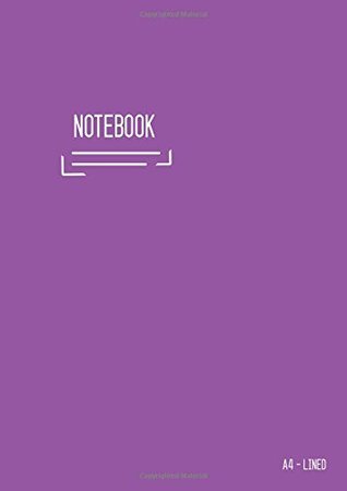 Full Download Lined Notebook A4: Journal Notebook Purple with Date, Smart Design for Work, Blank, Ruled, Large, Soft Cover, Numbered Pages (Calligraphy Lined Notebook Large) - Katie Kate | ePub