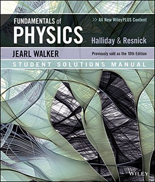 Download Fundamentals of Physics 11e Student Solutions Manual - David Halliday | PDF