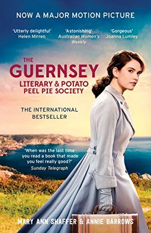 Read The Guernsey Literary and Potato Peel Pie Society Film Tie-In - Mary Ann Shaffer | PDF