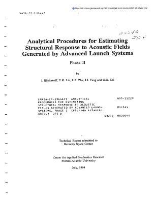 Full Download Analytical Procedures for Estimating Structural Response to Acoustic Fields Generated by Advanced Launch Systems, Phase 2 - National Aeronautics and Space Administration file in PDF