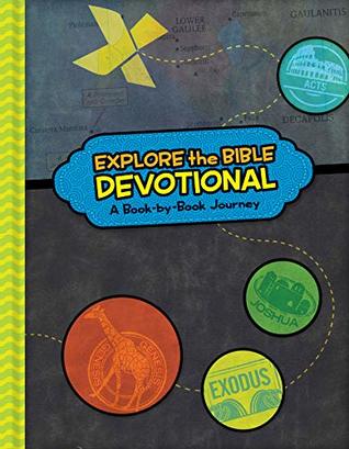 Read Explore the Bible Devotional, epub: A Book-by-Book Journey - B&H Kids file in ePub