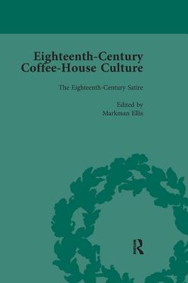 Download Eighteenth-Century Coffee-House Culture, Vol 2 - Markman Ellis | PDF