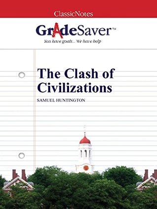 Download GradeSaver (TM) ClassicNotes: The Clash of Civilizations - Hana Connelly file in ePub