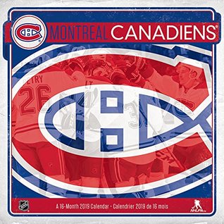 Read Online 2019 Montreal Canadiens Wall Calendar (English and French Edition) -  file in PDF