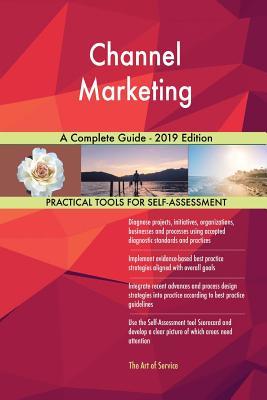 Download Channel Marketing A Complete Guide - 2019 Edition - Gerardus Blokdyk file in PDF