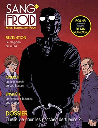 Full Download Revue Sang froid 6: Justice Investigation Polar - Stéphane Damian-Tissot file in ePub