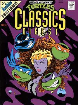 Full Download Teenage Mutant Ninja Turtles Classics Digest No. 3 (Teenage Mutant Ninja Turtles Classics Digest, #3) - Archie Comics file in ePub