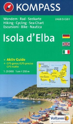 Download Elba 1:25,000 Contoured Hiking Map, GPS-precise KOMPASS - Kompass | ePub