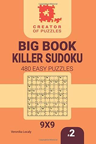 Read Creator of puzzles - Big Book Killer Sudoku 480 Easy Puzzles (Volume 2) - Veronika Localy | PDF