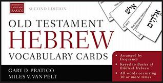 Read Old Testament Hebrew Vocabulary Cards: Second Edition - Gary D. Pratico file in ePub