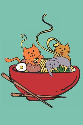 Download My Love: Cats and Ramen: Notebook for Cat Lovers and Owners - Cat Ramen Journal file in PDF