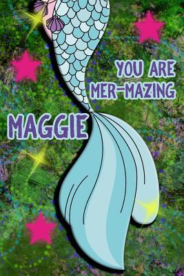 Read Online You Are Mer-Mazing Maggie: Wide Ruled Composition Book Diary Lined Journal Green with Mermaid Tail - Lacy Shwimmer file in ePub