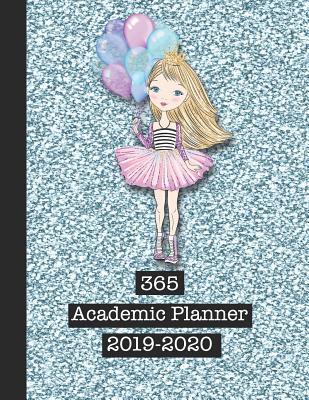 Download 365 Academic Planner 2019-2020: Large Glitter Print Academic Diary Planner for All Your Educational Organisation - Blue Sparkle Princess with Balloon -  | ePub