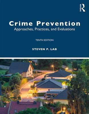 Read Crime Prevention: Approaches, Practices, and Evaluations - Steven P. Lab file in PDF