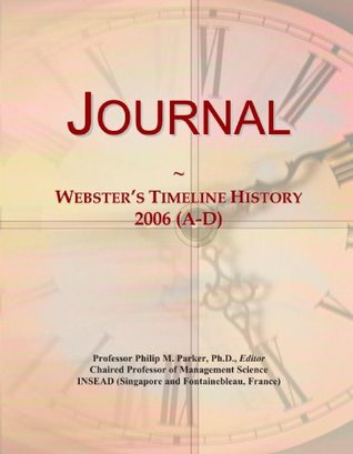 Read Online Journal: Webster's Timeline History, 2006 (A-D) - Icon Group International file in ePub