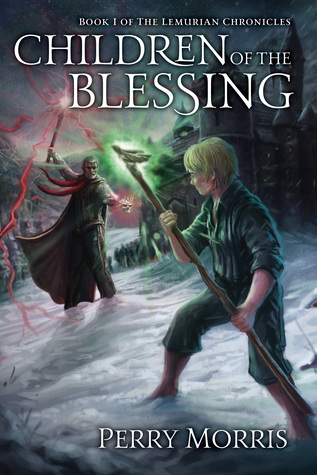 Read Children of the Blessing (The Lemurian Chronicles #1) - Perry Morris file in PDF