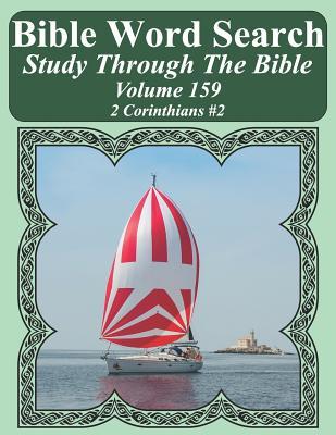 Full Download Bible Word Search Study Through the Bible: Volume 159 2 Corinthians #2 - T W Pope | ePub