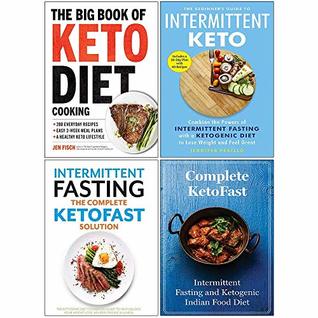 Read Big book of keto diet, the beginners guide to intermittent keto, intermittent fasting the complete ketofast solution, complete ketofast 4 books collection set - Jen Fisch | PDF