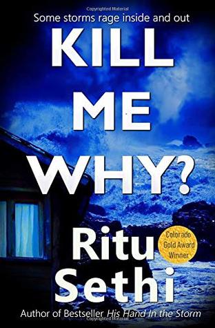 Download Kill Me Why?: Chief Inspector Gray James Detective Murder Mystery Series Book 2 (Chief Inspector Gray James Murder Mystery Series) - Ritu Sethi | ePub