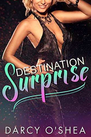 Full Download Desination Surprise: Straight man surprised by glorious Trans girl surprise! - Darcy O'Shea | ePub