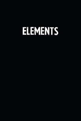 Full Download Elements: Blank Lined Notebook Journal With Black Background - Nice Gift Idea -  | ePub