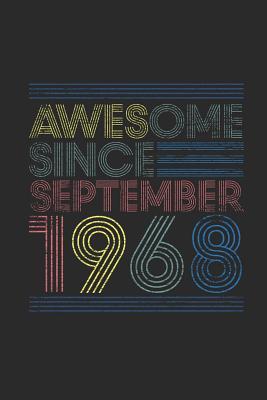 Read Awesome Since September 1968: Dotted Bullet Grid Notebook / Journal (6 X 9 -120 Pages) - September Birthday Gift Idea - Awesome Publishing | ePub