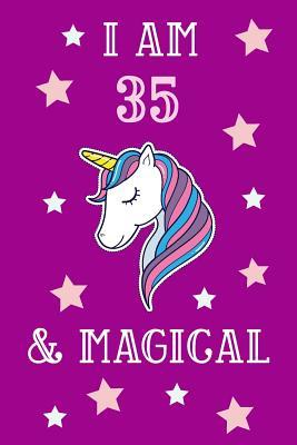 Full Download I Am 35 And Magical: Unicorn 35th Birthday Journal Present / Gift for Women & Men Pink Theme (6 x 9 - 110 Blank Lined Pages) - Unicorn Publishing | PDF