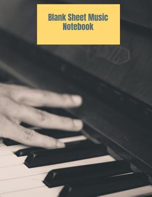 Read Online Blank Sheet Music Notebook: Music Manuscript Paper, Staff Paper, Musician Notebook 8.5 x 11, 100 pages - Musical Creations | ePub