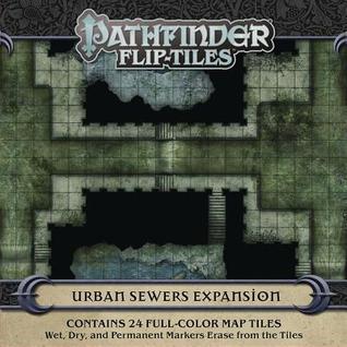 Download Pathfinder Flip-Tiles: Urban Sewers Expansion - Jason A. Engle file in PDF