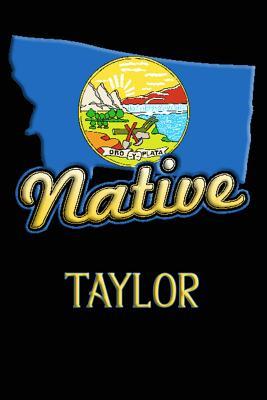 Read Online Montana Native Taylor: College Ruled Composition Book - Jason Johnson file in PDF