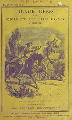 Read Online Black Bess; or The Knight of the Road (Penny Dreadful Classics) - Edward Viles file in ePub