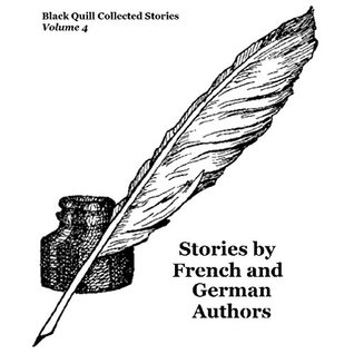 Read Online Stories by French and German Authors (Black Quill Collected Stories Book 4) - Guy de Maupassant file in ePub