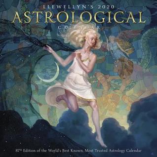 Download Llewellyn's 2020 Astrological Calendar: 87th Edition of the World's Best Known, Most Trusted Astrology Calendar - Bruce Scofield | ePub