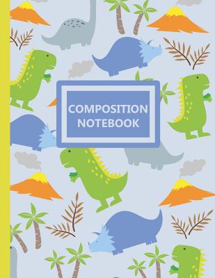 Read Composition Notebook: A Cool Tyrannosaurus Rex, Longneck, and Triceratops Dinosaur Lover Practice Writing Journal, A Blank 8.5x11 Full Page Composition Notepad With Dashed Midline With 120 Practice Pages For School - Magical Creations Publishing file in ePub